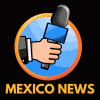 Mexico News Today: Independent and Reliable Reporting